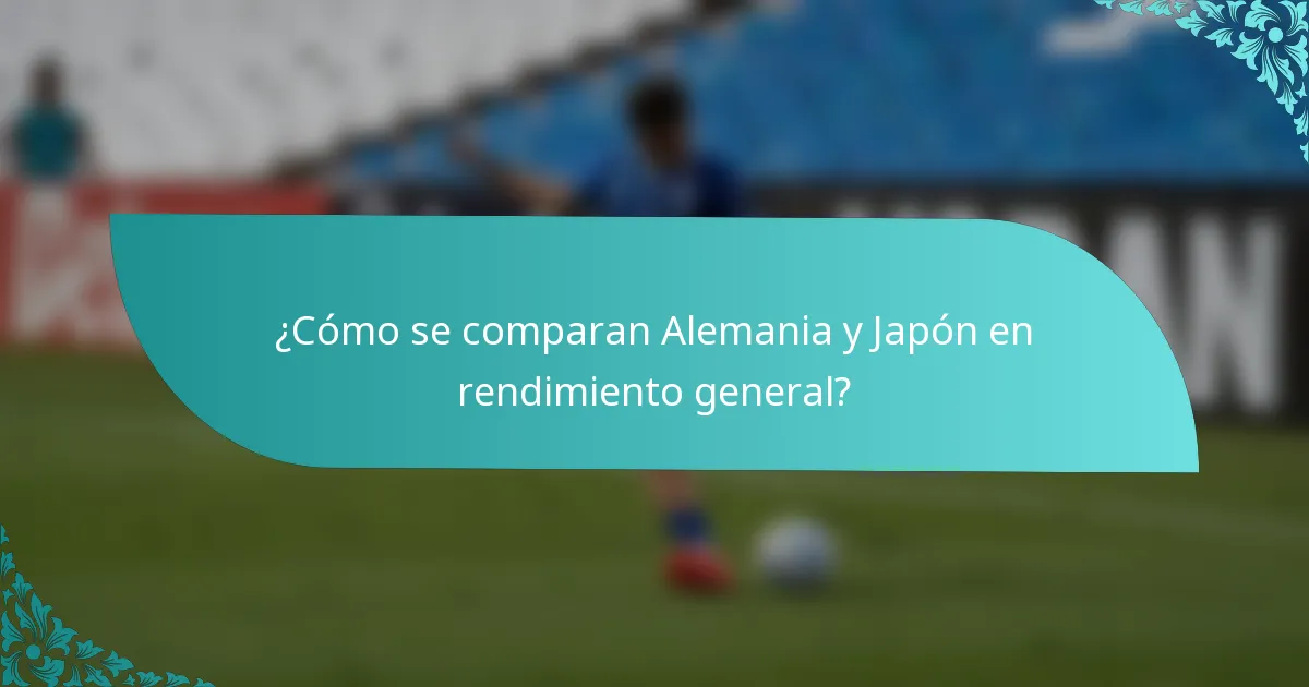 ¿Cómo se comparan Alemania y Japón en rendimiento general?